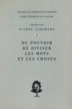 Charger l'image dans la galerie, Du pouvoir de diviser les mots et les choses