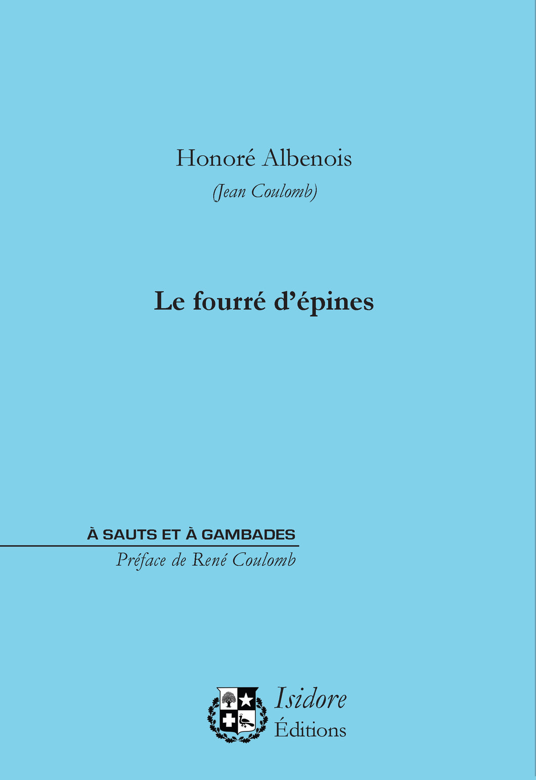 Le fourré d'épines